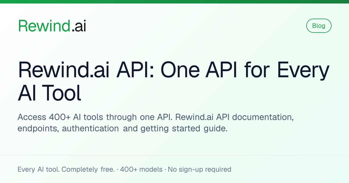 Rewind.ai API - One API for Every AI Tool