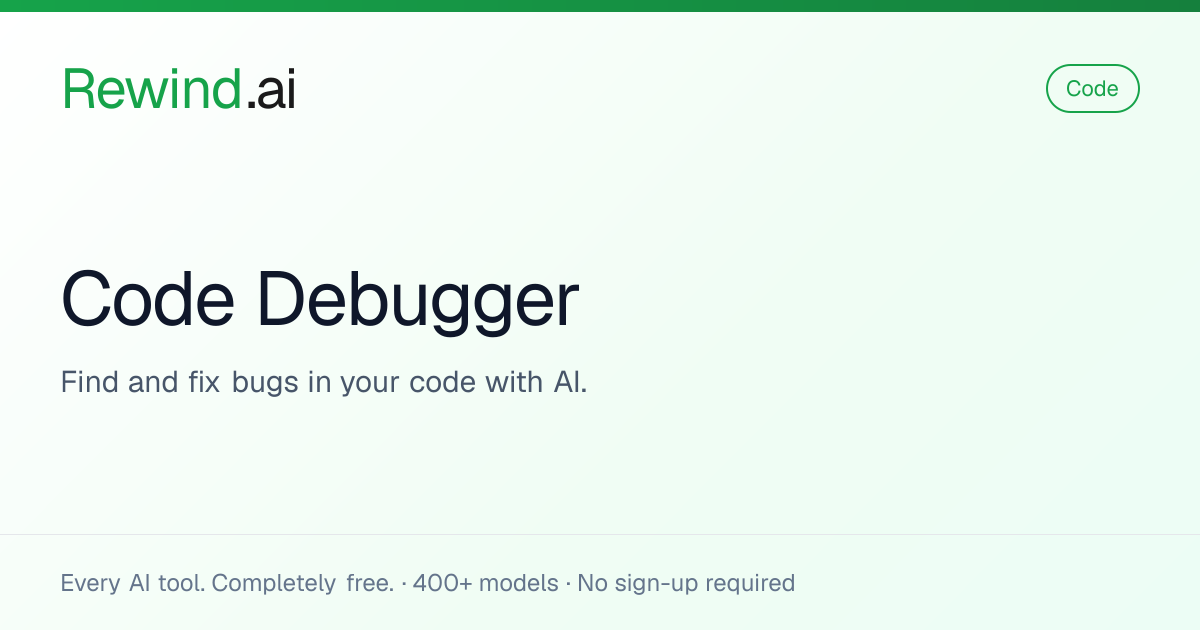 Free AI Code Debugger | Rewind.ai