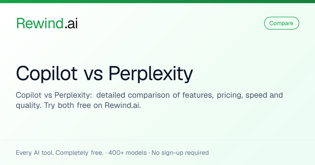 Copilot vs Perplexity: AI Comparison | Rewind.ai