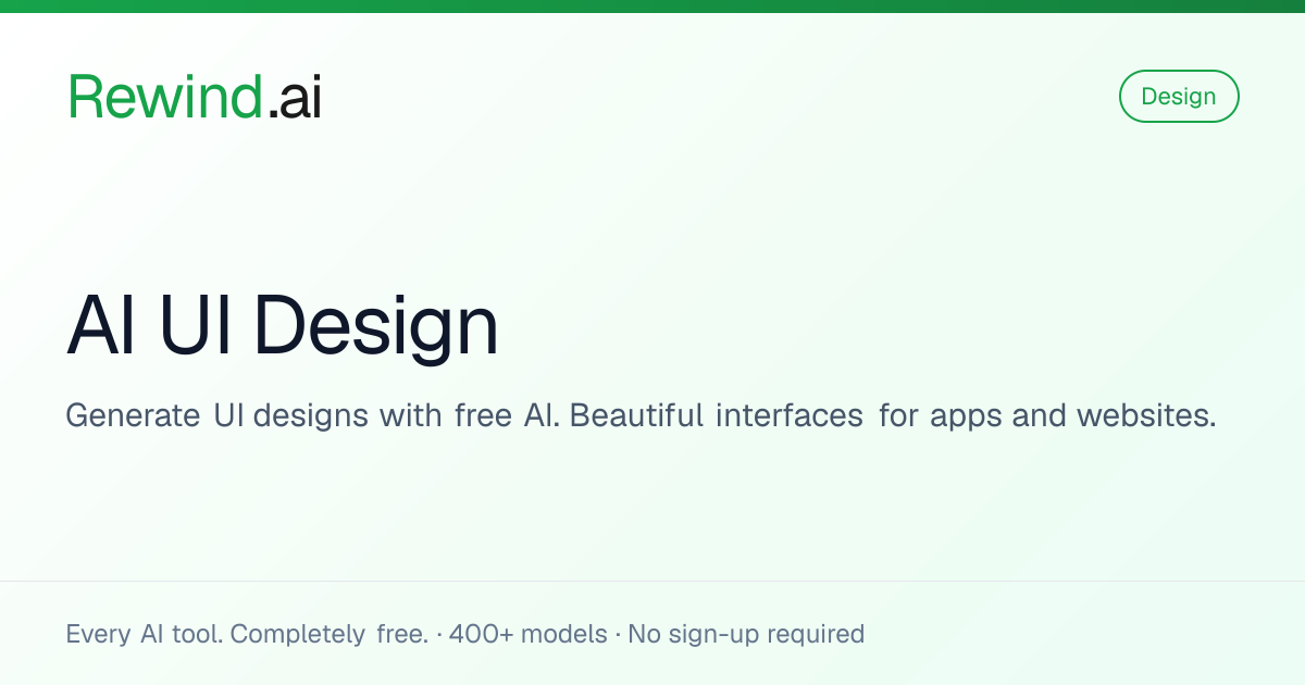 Free AI UI Design Generator | Rewind.ai