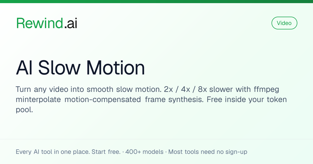 Free AI Slow Motion — Motion-Compensated Interpolation | Rewind.ai